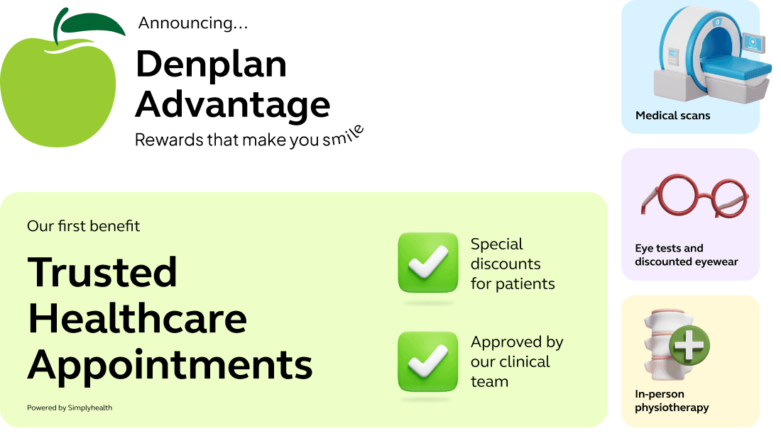 Announcing Denplan Advantage - rewards that make you smile